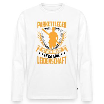 Parkettleger ist kein Beruf Fliesenleger - Männer Premium Bio Langarmshirt - Weiß - Vorne - Nico (187cm)