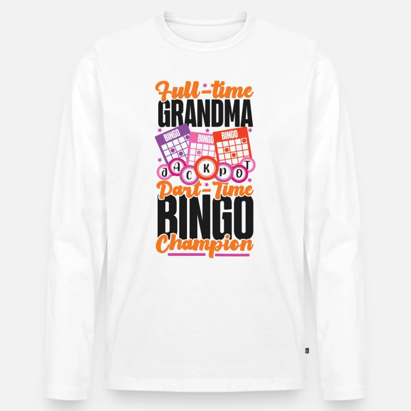 Bingo Player Grandma Full-Time - Männer Premium Bio Langarmshirt - Weiß