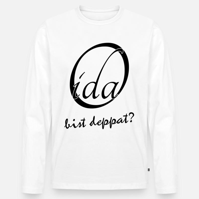 Oida bist deppat? - Männer Premium Bio Langarmshirt - Weiß