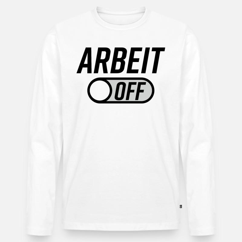 Arbeit Bürohumor Geschenkidee - Männer Premium Bio Langarmshirt - Weiß
