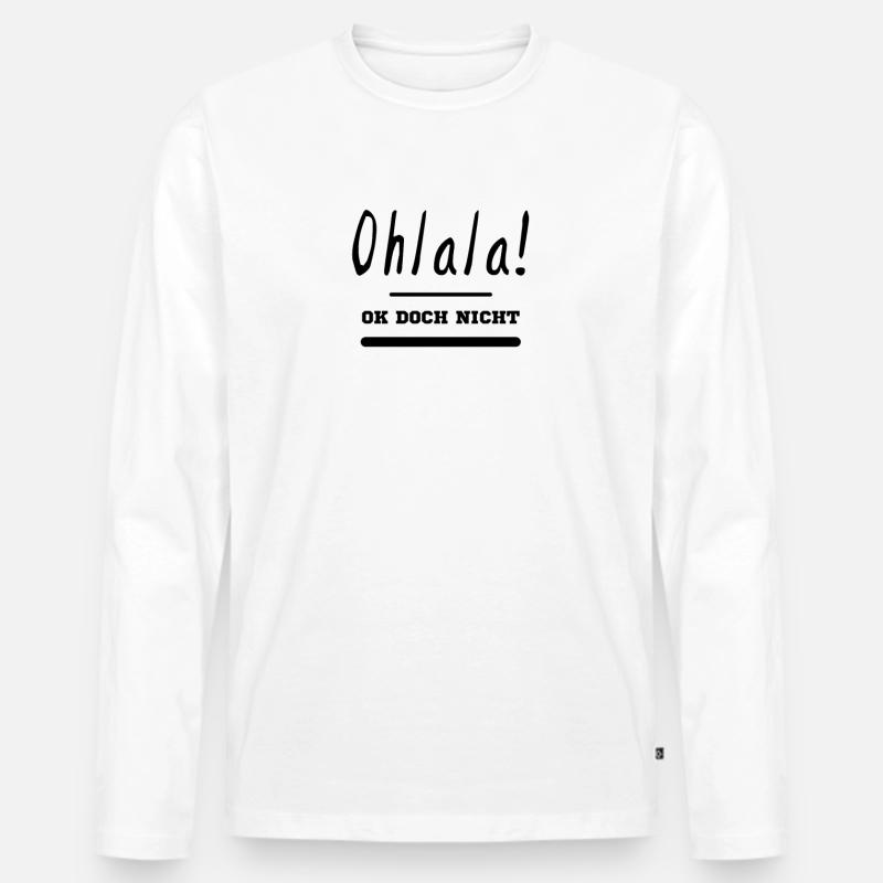 Ohlala - Männer Premium Bio Langarmshirt - Weiß