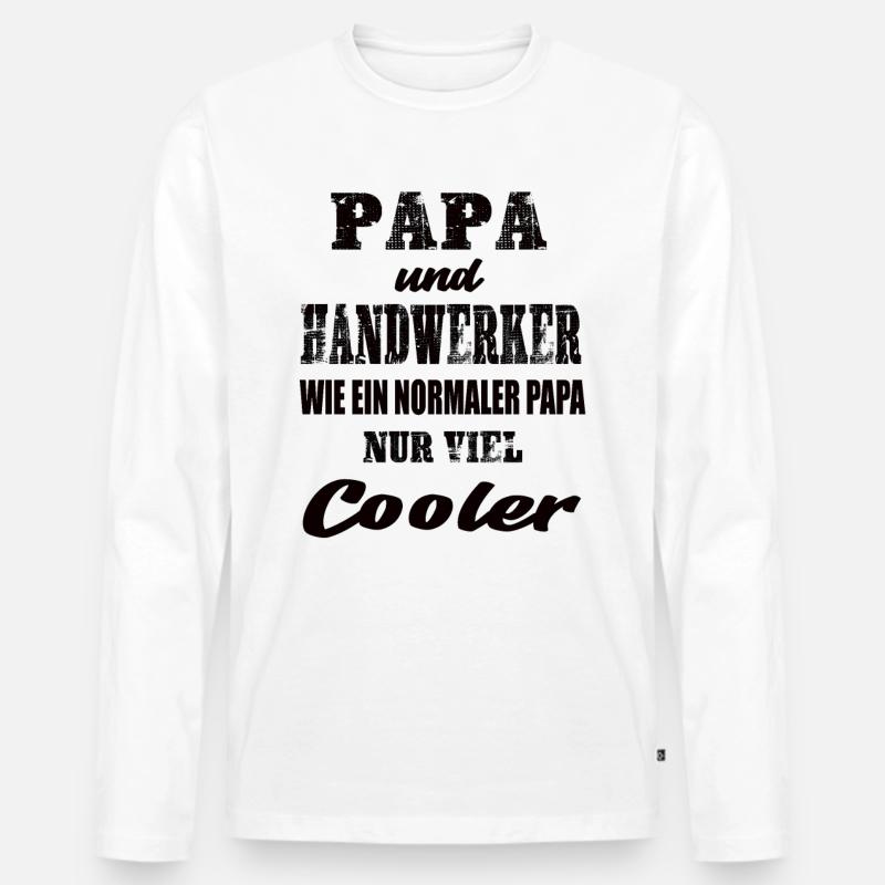 Papa und Handwerker - Männer Premium Bio Langarmshirt - Weiß