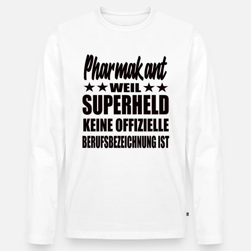 Pharmakant Superheld Spruch - Männer Premium Bio Langarmshirt - Weiß