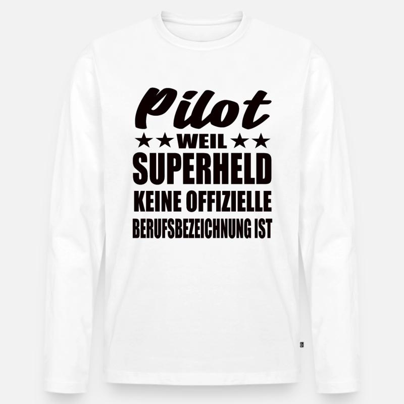 Pilot Superheld Spruch - Männer Premium Bio Langarmshirt - Weiß