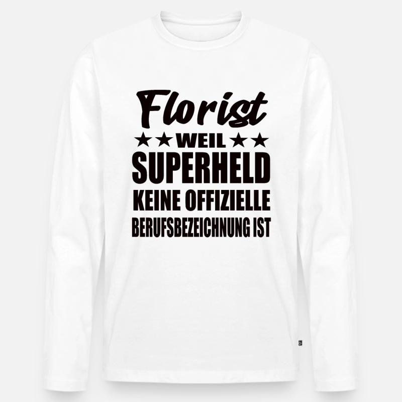 Florist Superheld Spruch - Männer Premium Bio Langarmshirt - Weiß