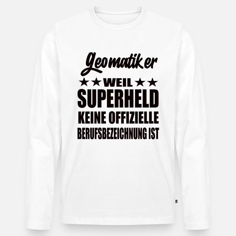 Geomatiker Superheld Spruch - Männer Premium Bio Langarmshirt - Weiß