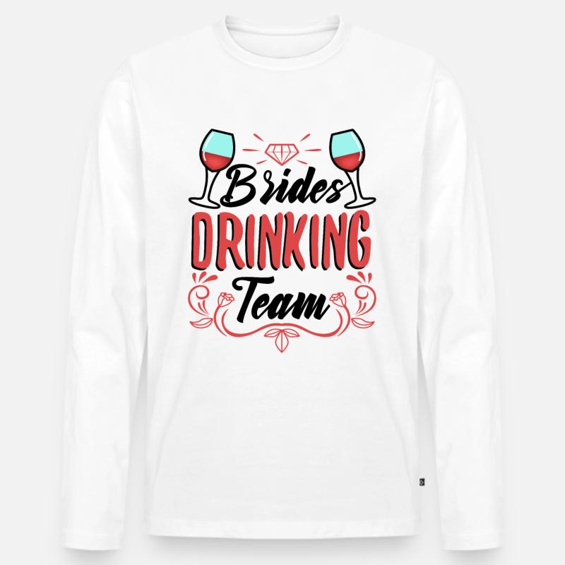 Brides Drinking Team - Männer Premium Bio Langarmshirt - Weiß