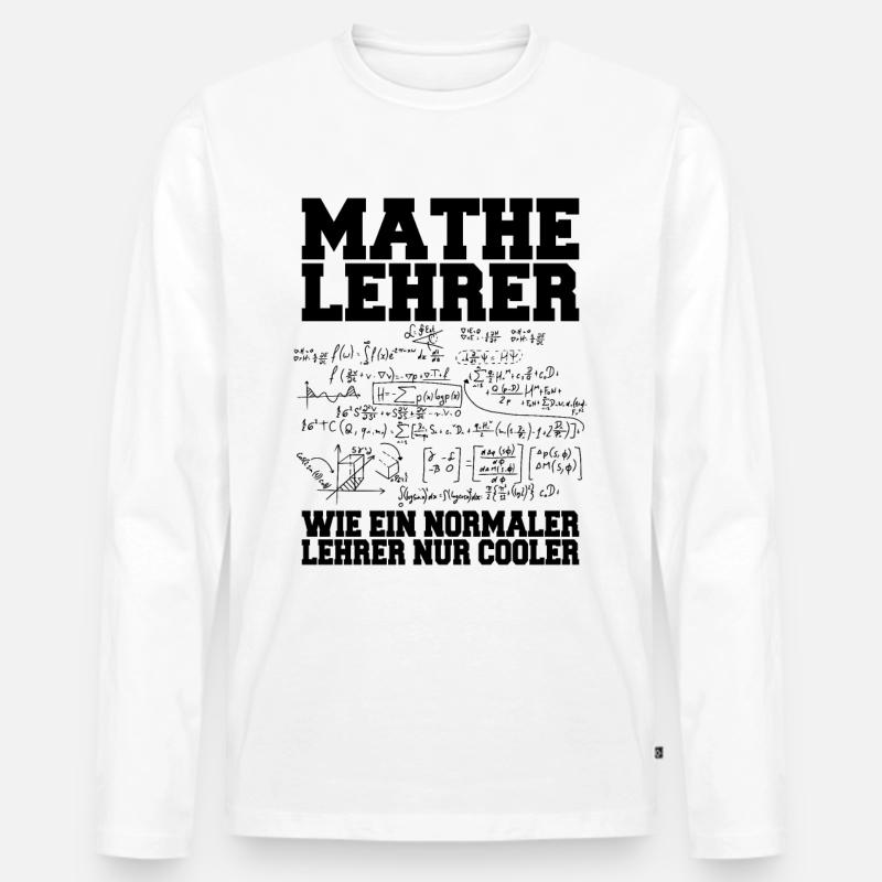 Lehrer Mathe Mathelehrer - Männer Premium Bio Langarmshirt - Weiß