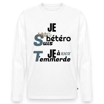 JE SUIS 100% HÉTÉRO, JE T'EMMERDE - T-shirt manches longues Premium bio Homme - blanc - Devant - Nico (187cm)