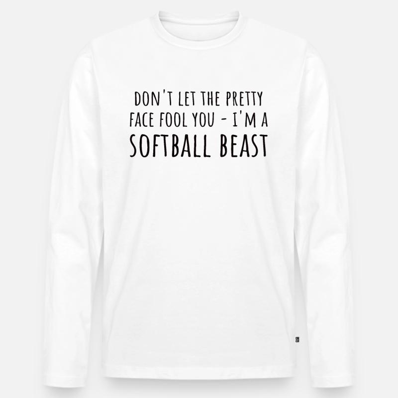 Softball Spruch Mädchen - Männer Premium Bio Langarmshirt - Weiß