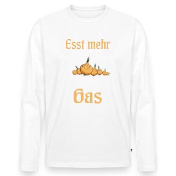 Esst mehr Zwiebeln - Gasknappheit Gas Pupsen - Männer Premium Bio Langarmshirt - Weiß - Vorne - Nico (187cm)