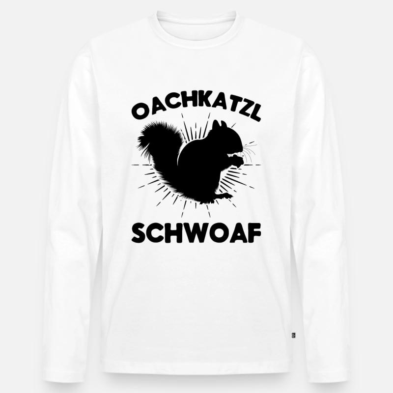 Eichhörnchen Dialekt Spruch Eichhörnchen Oachkatzl - Männer Premium Bio Langarmshirt - Weiß