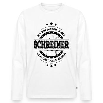 Schreiner Geburtstag Holz Facharbeiter Geschenk - Männer Premium Bio Langarmshirt - Weiß - Vorne - Nico (187cm)