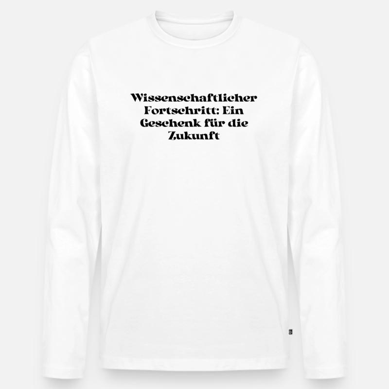 Wissenschaft - Wissenschaftlicher Fortschritt: - Männer Premium Bio Langarmshirt - Weiß