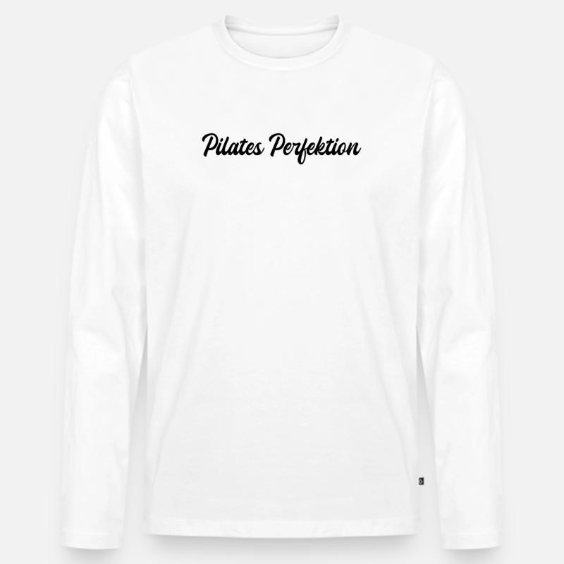 Pilates - Pilates Perfektion - Männer Premium Bio Langarmshirt - Weiß