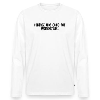Wandern - Hiking: the cure for wanderlust - Men's Premium Organic Long Sleeve Shirt - white - Front - Nico (187cm)