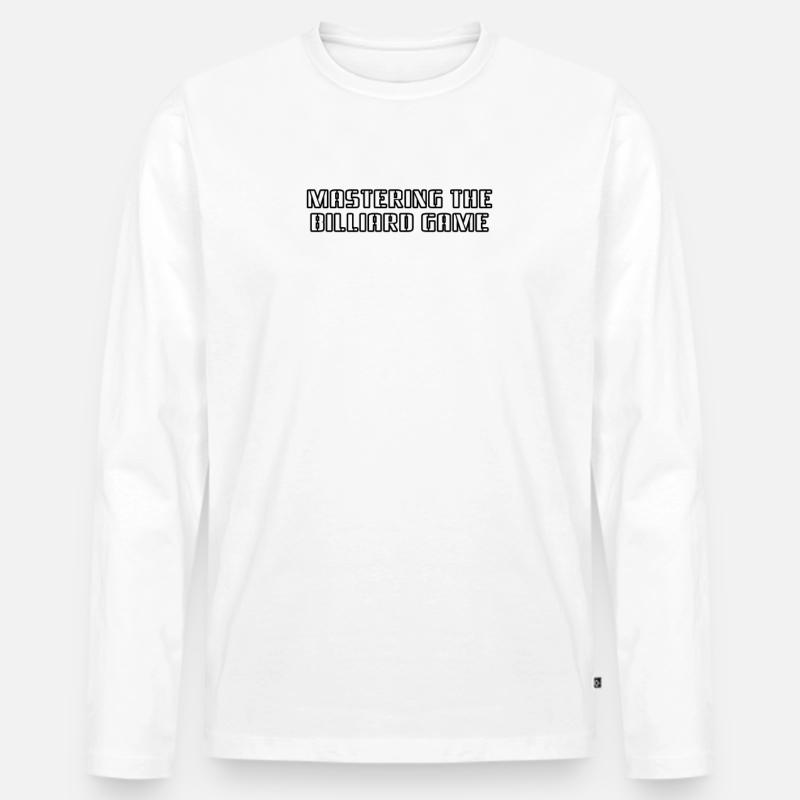 Billard - Mastering the Billiard Game - Männer Premium Bio Langarmshirt - Weiß