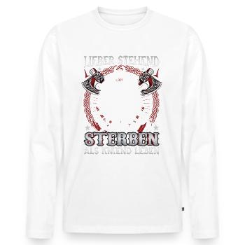Mieux vaut mourir debout que de vivre à genoux - T-shirt manches longues Premium bio Homme - blanc - Devant - Nico (187cm)