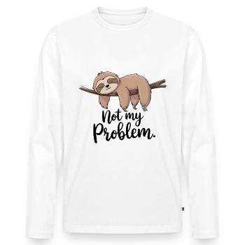Lazy sloth saying not my problem - Men's Premium Organic Long Sleeve Shirt - white - Front - Nico (187cm)