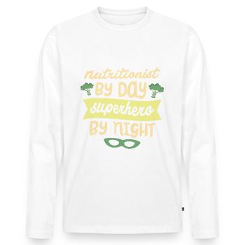 Nutritionist by day Superhero by night - Men's Premium Organic Long Sleeve Shirt - white - Front - Nico (187cm)