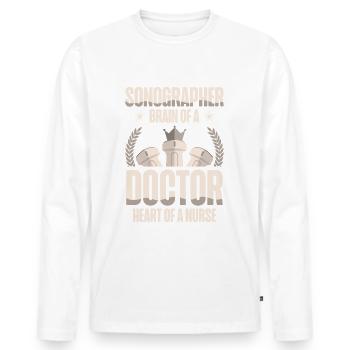 Sonographer Gehirn Eines Arztes Herz Einer - Männer Premium Bio Langarmshirt - Weiß - Vorne - Nico (187cm)