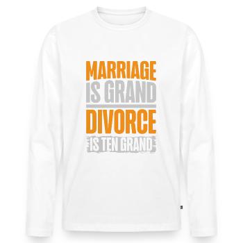 Marriage is Great Divorce is Ten Great Wedding - Men's Premium Organic Long Sleeve Shirt - white - Front - Nico (187cm)
