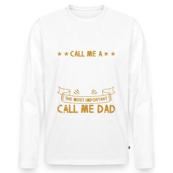 Best Dad Ever - Men's Premium Organic Long Sleeve Shirt - white - Front - Nico (187cm)