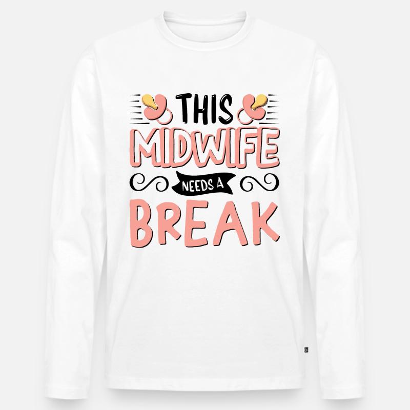 This Midwife needs a break - Männer Premium Bio Langarmshirt - Weiß