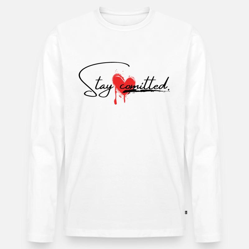 Stay comitted <3 - Männer Premium Bio Langarmshirt - Weiß
