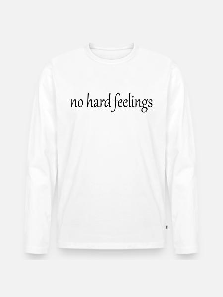 no hard feelings - Men's Premium Organic Long Sleeve Shirt - white