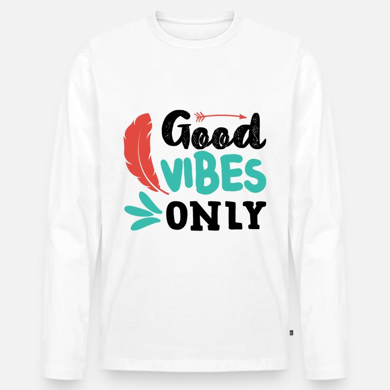 Good Vibes Only - Männer Premium Bio Langarmshirt - Weiß