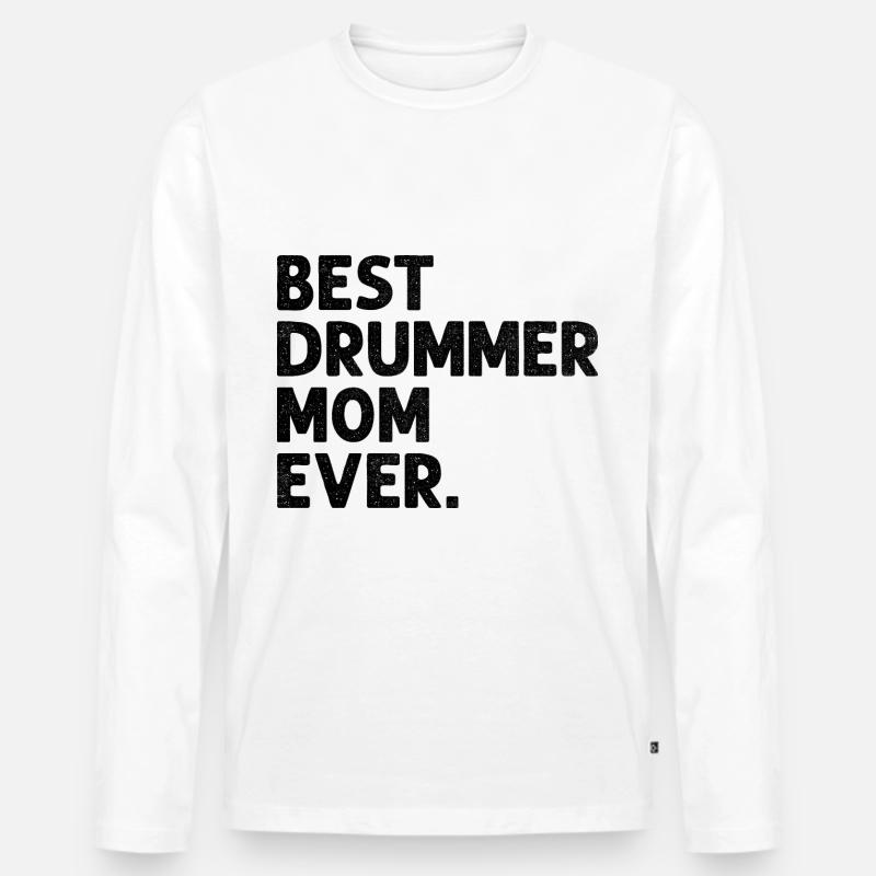 Beste Schlagzeuger-Mutter aller Zeiten Schlagzeug-Trommel-Mutter - Männer Premium Bio Langarmshirt - Weiß
