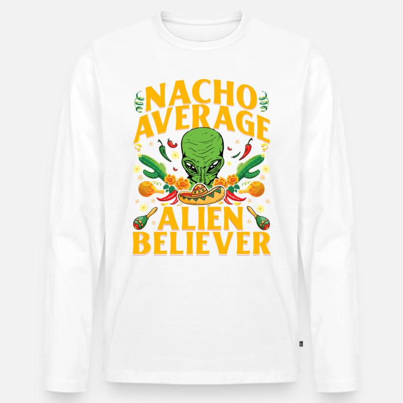 Nacho Average Alien Believer - Männer Premium Bio Langarmshirt - Weiß