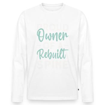 Fier propriétaire d’une colonne vertébrale reconstruite - T-shirt manches longues Premium bio Homme - blanc - Devant - Nico (187cm)