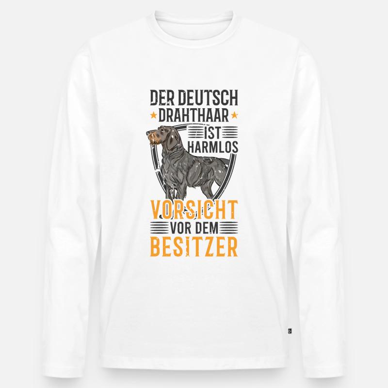 Deutsch Drahthaar Spruch Jagdhund Hund - Männer Premium Bio Langarmshirt - Weiß