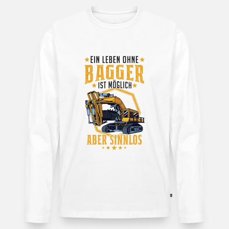 Baggerführer Bagger Spruch Baggerfahrer Geschenk - Männer Premium Bio Langarmshirt - Weiß