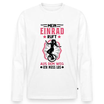 Mein Einrad ruft Einradfahrerin Einradfahrer - Männer Premium Bio Langarmshirt - Weiß - Vorne - Nico (187cm)