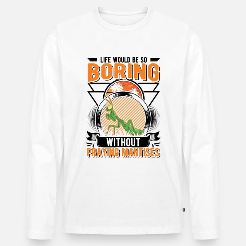 Gottesanbeterin Geschenk Mantis Fangschrecke - Männer Premium Bio Langarmshirt - Weiß