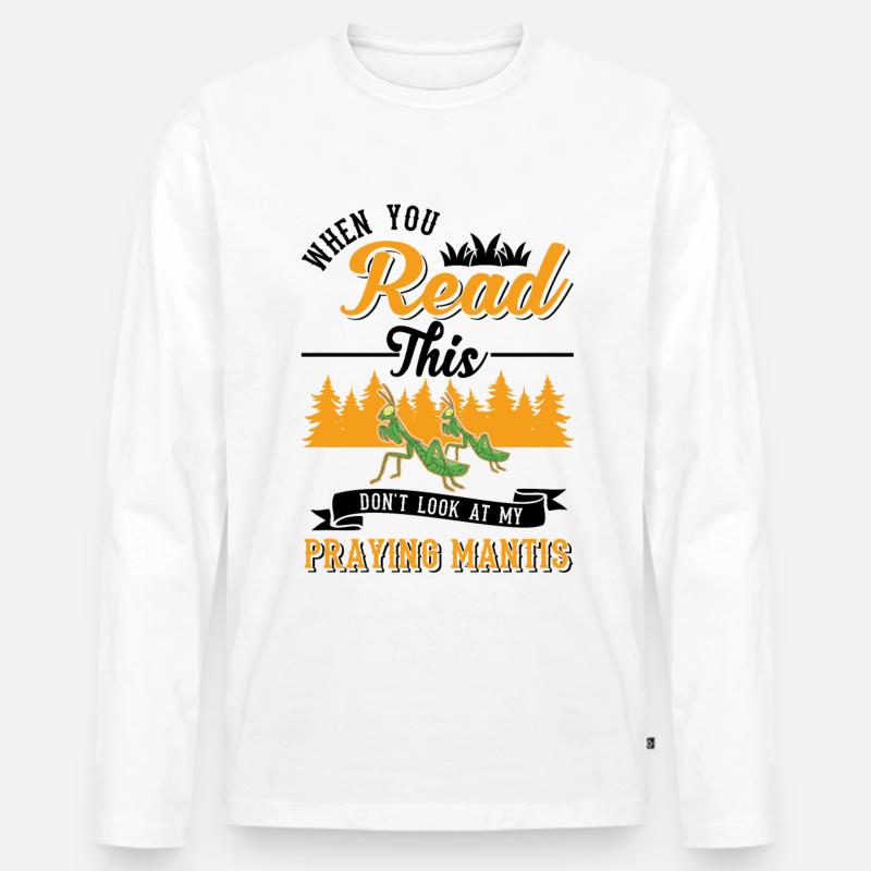 Gottesanbeterin Geschenk Mantis Fangschrecke - Männer Premium Bio Langarmshirt - Weiß