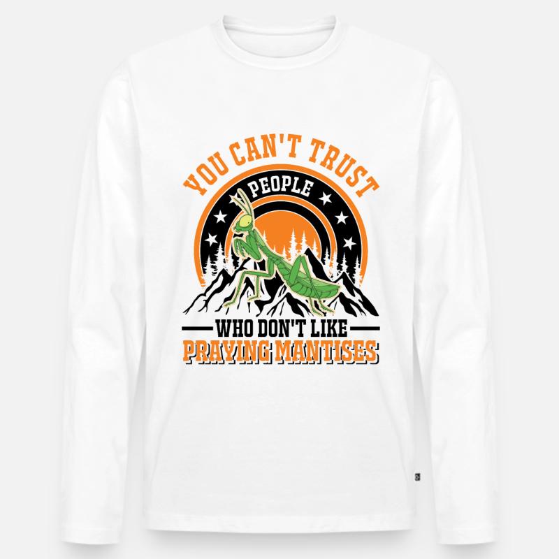 Gottesanbeterin Geschenk Mantis Fangschrecke - Männer Premium Bio Langarmshirt - Weiß