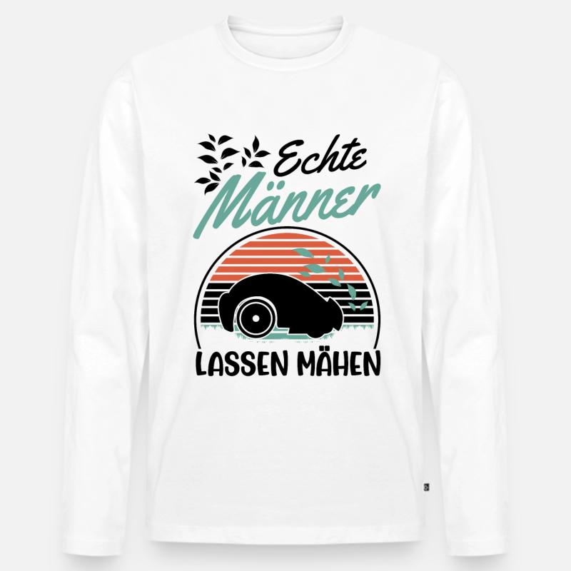 Echte Männer lassen mähen Mähroboter - Männer Premium Bio Langarmshirt - Weiß
