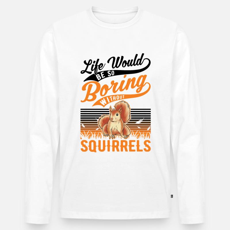 Eichhörnchen Geschenk Squirrel Grauhörnchen - Männer Premium Bio Langarmshirt - Weiß