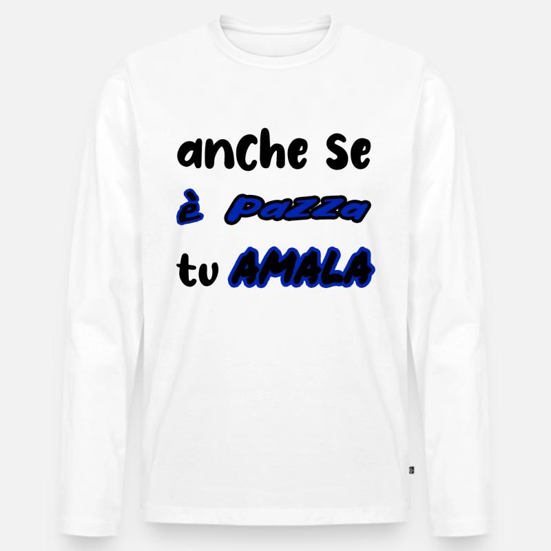 maglia simpatica pazza amala inter - Maglia a manica lunga ecologica premium da uomo - bianco