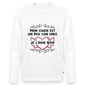 Mon Chien est un peu con mais je l'aime bien - T-shirt manches longues Premium bio Homme - blanc - Devant - Nico (187cm)