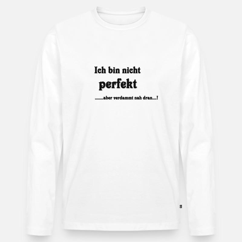 nicht perfekt - Männer Premium Bio Langarmshirt - Weiß