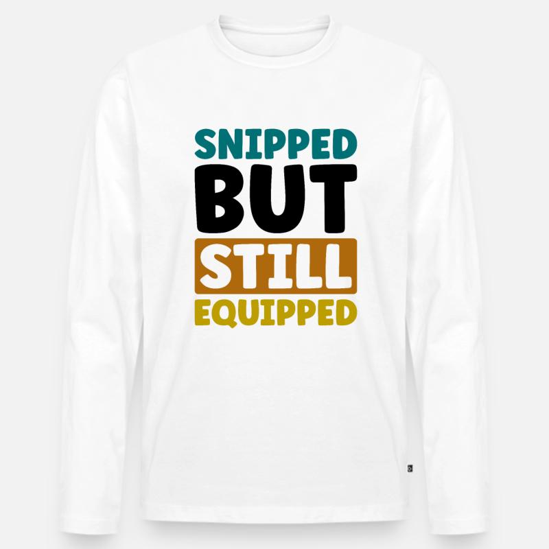 Snipped but still Equipped - Männer Premium Bio Langarmshirt - Weiß