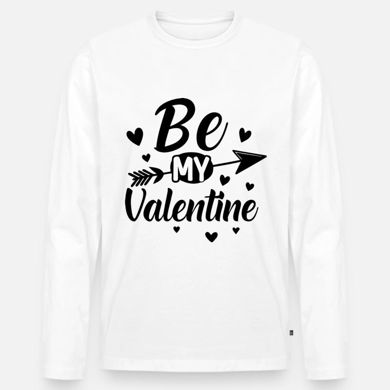 Be my Valentine - Liebe - Geschenk - Männer Premium Bio Langarmshirt - Weiß