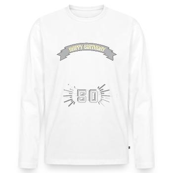 Happy Birthday, zum runden Geburtstag, Geschenk, - Männer Premium Bio Langarmshirt - Weiß - Vorne - Nico (187cm)