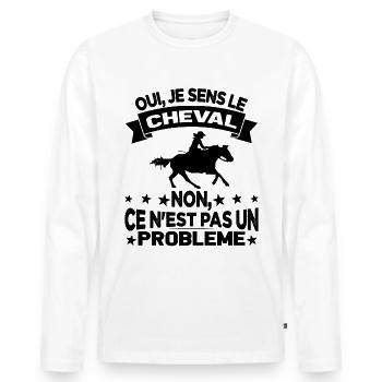 Oui Je Sens Le Cheval non ce n est pas un problème - T-shirt manches longues Premium bio Homme - blanc - Devant - Nico (187cm)