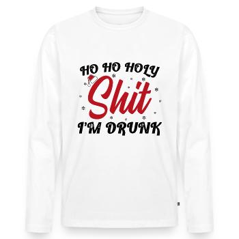 Ho Ho Holy Shit I'm Drunk Funny Christmas Xmas Win - Männer Premium Bio Langarmshirt - Weiß - Vorne - Nico (187cm)